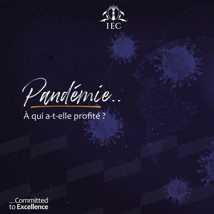 Pandémie. A qui a-t-elle profité ?